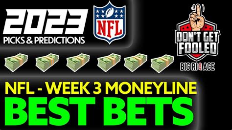 nfl money lines week 3|nfl money line picks.